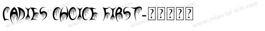 ladies choice first字体转换
